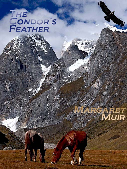 Title details for The Condor's Feather by Margaret Muir - Available